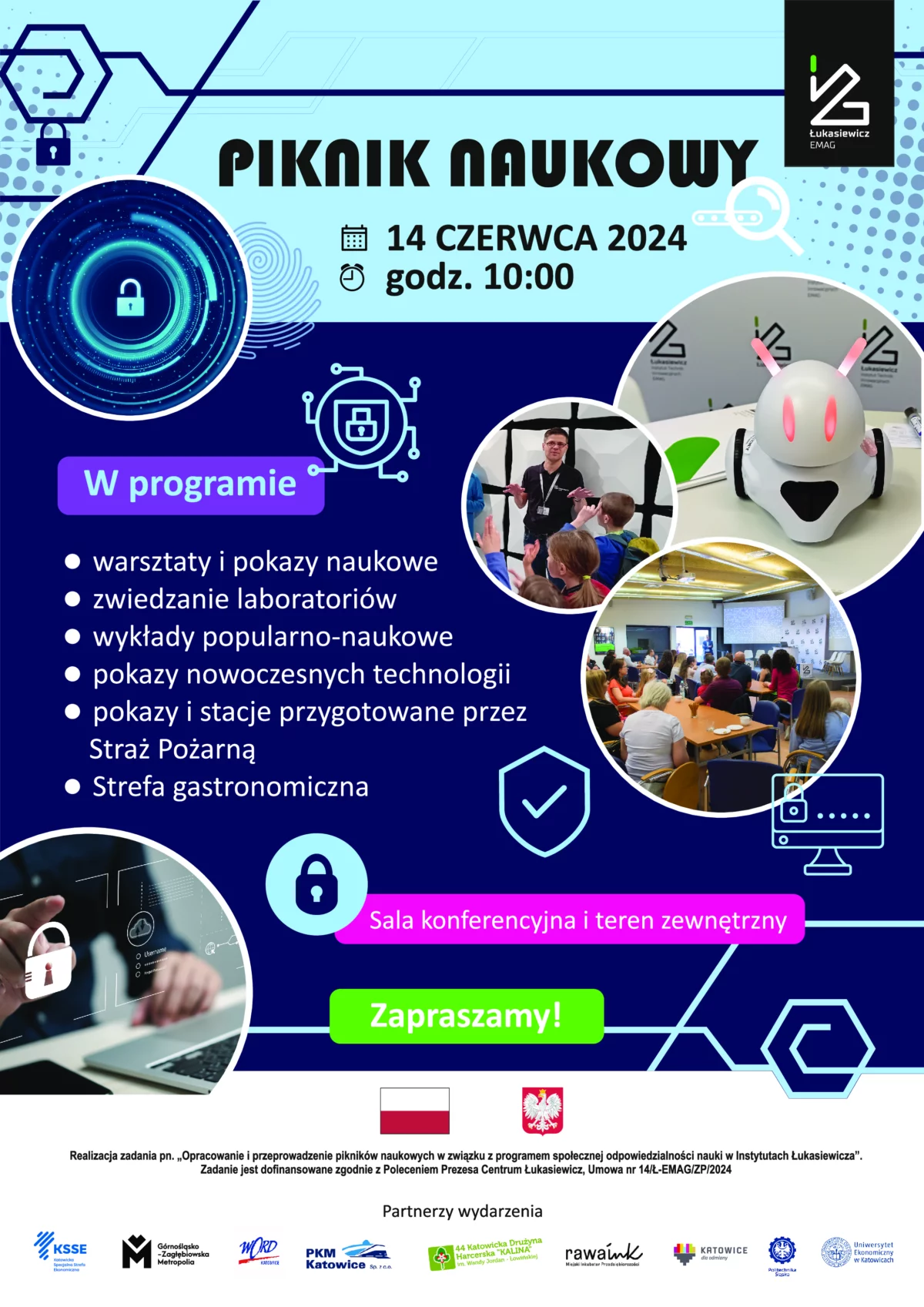 Piknik naukowy. 14 czerwca 2024, godz. 10. Warsztaty, pokazy, zwiedzanie laboratorium, wykłady, pokazy technologii, pokazy straży pożarnej, strefa gastronomiczna. Zapraszamy