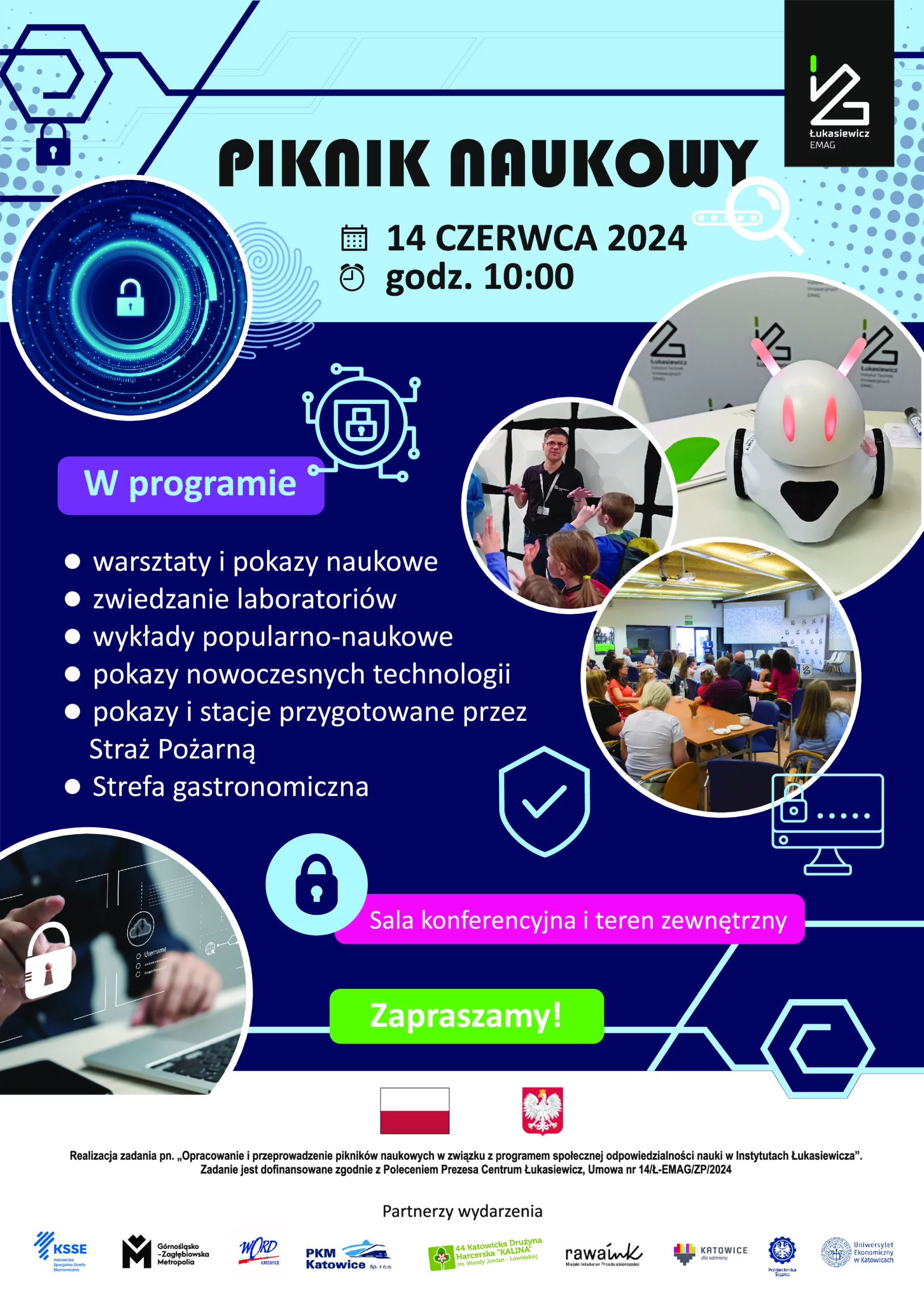 Piknik naukowy. 14 czerwca 2024, godz. 10. Warsztaty, pokazy, zwiedzanie laboratorium, wykłady, pokazy technologii, pokazy straży pożarnej, strefa gastronomiczna. Zapraszamy