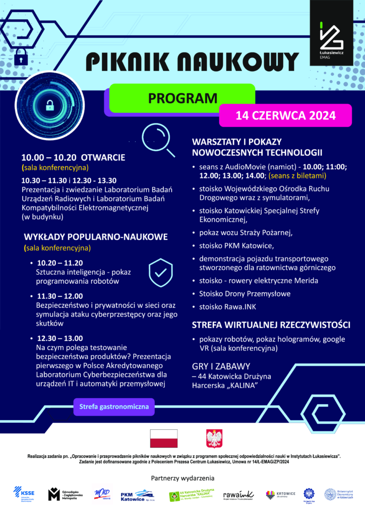 piknik naukowy. program. 14 czerwca. Otwarzcie godz. 10. Wykłady popularno naukowe, warsztaty i pokazy nowoczesnych technologii, strefa wirtualnej rzeczywistości, gry i zabawy, strefa gastronomiczna