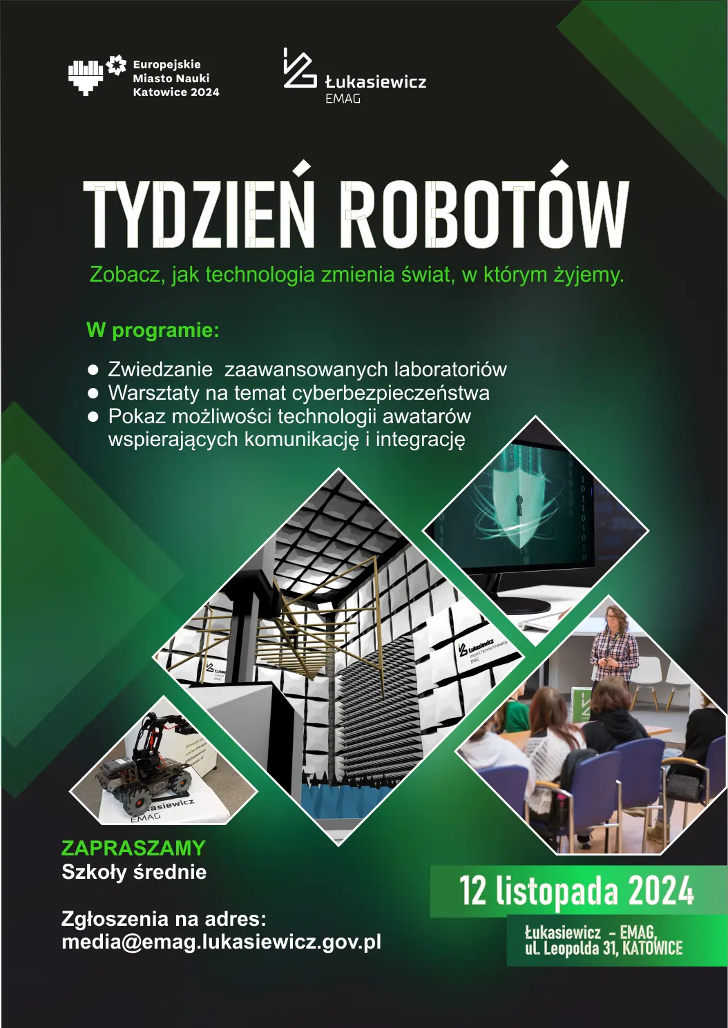 Tydzień Robotów w ramach Europejskiego Miasta Nauki Katowice 2024 Wydarzenie promujące nowoczesne technologie związane z robotyką, automatyzacją i innowacyjnymi rozwiązaniami. 12 listopada – Łukasiewicz-EMAG Zwiedzanie zaawansowanych laboratoriów Warsztaty z cyberbezpieczeństwa Pokazy aplikacji Audiomovie dla kin Kontakt: media@ai.lukasiewicz.gov.pl Udział bezpłatny Zapisy trwają do końca listopada.