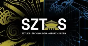 SZTOS. Sztuka. Technologia. Obraz. Silesia. Łukasiewicz AI